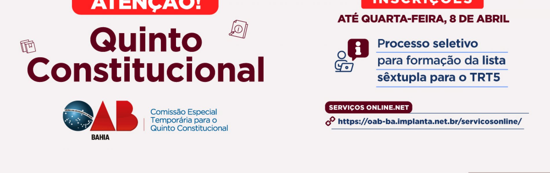 [Quinto Constitucional: inscrições para vaga de desembargador do TRT5 seguem até 08/04]