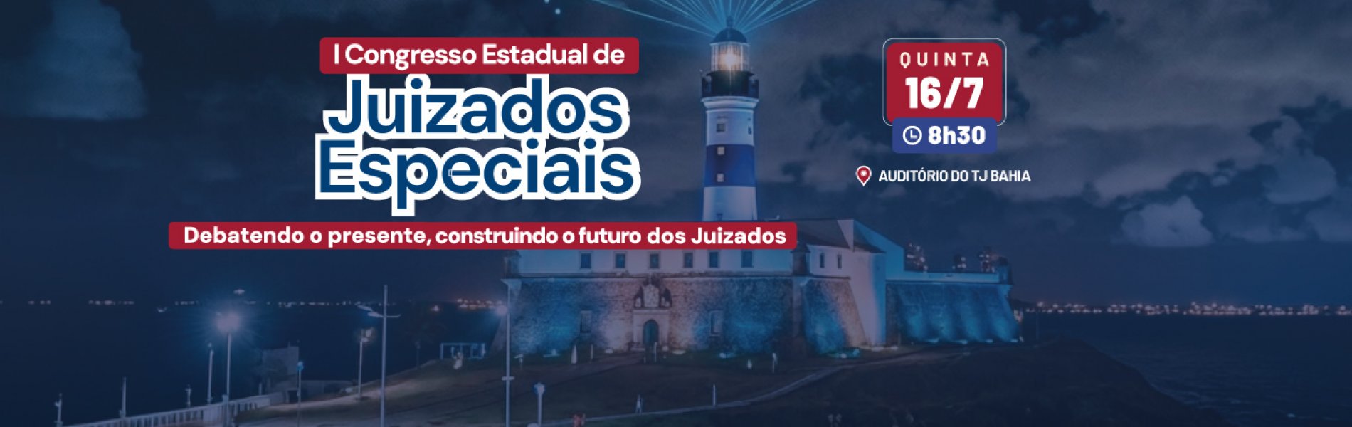 [Salvador sedia I Congresso Estadual de Juizados Especiais da OAB Bahia]