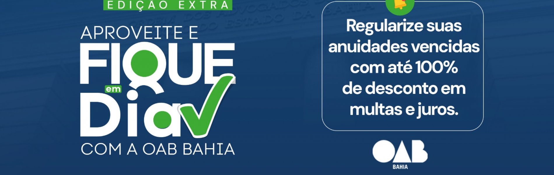 [OAB-BA lança programa de regularização financeira para o exercício de 2026]