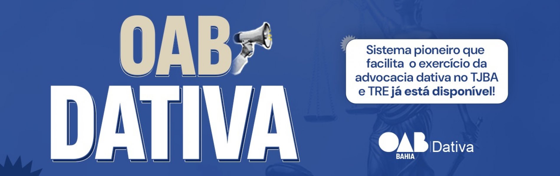 [OAB Dativa: Sistema da OAB Bahia garante facilidade e agilidade no TJBA e TRE-BA]