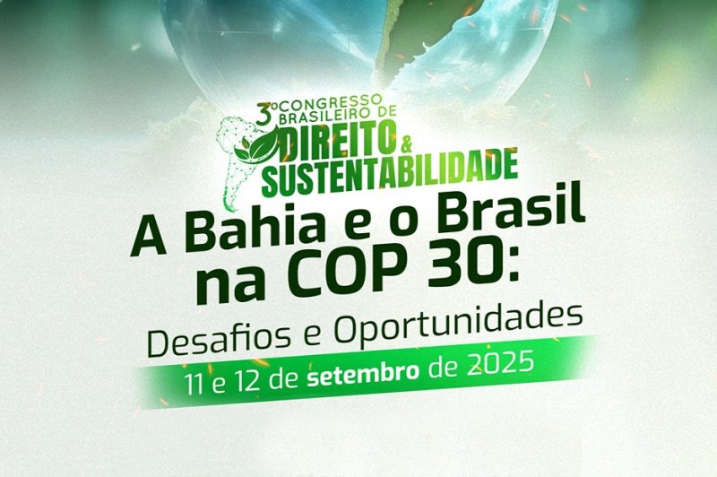 [Advogados têm 50% de desconto em congresso de Direito e Sustentabilidade]