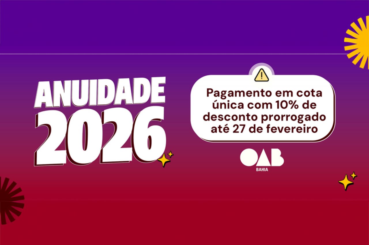 [Anuidade 2026: pagamento em cota única com 10% de desconto prorrogado até 27 de fevereiro]