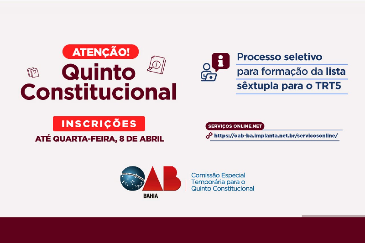 [Quinto Constitucional: inscrições para vaga de desembargador do TRT5 seguem até 08/04]