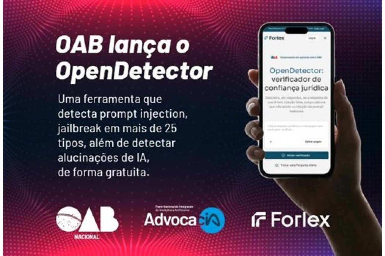 [OAB lança OpenDetector e inaugura Programa Nacional de Soluções Tecnológicas para a Advocacia]